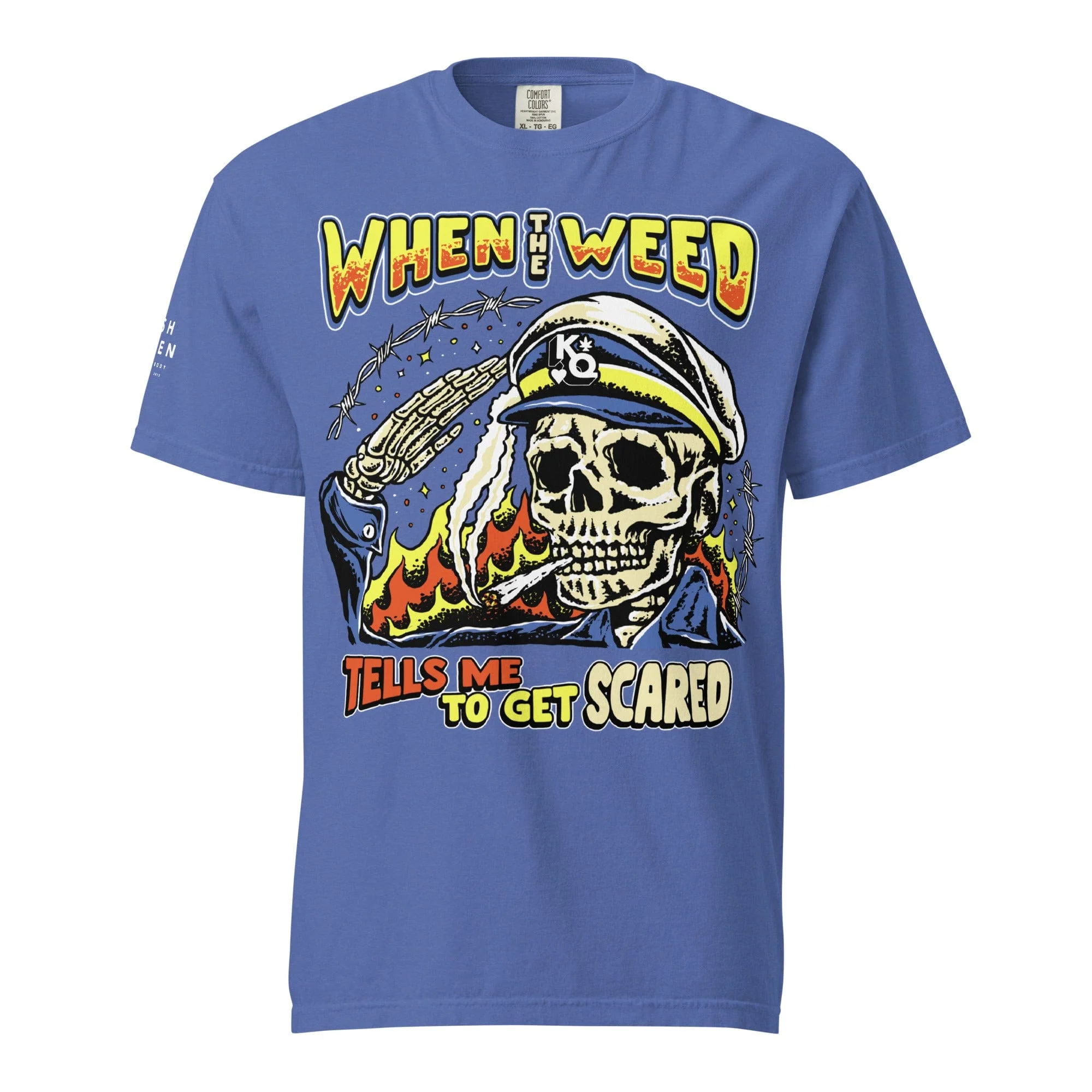 'When The Weed Tells Me To Get Scared' Unisex garment-dyed heavyweight t-shirt - Image 8